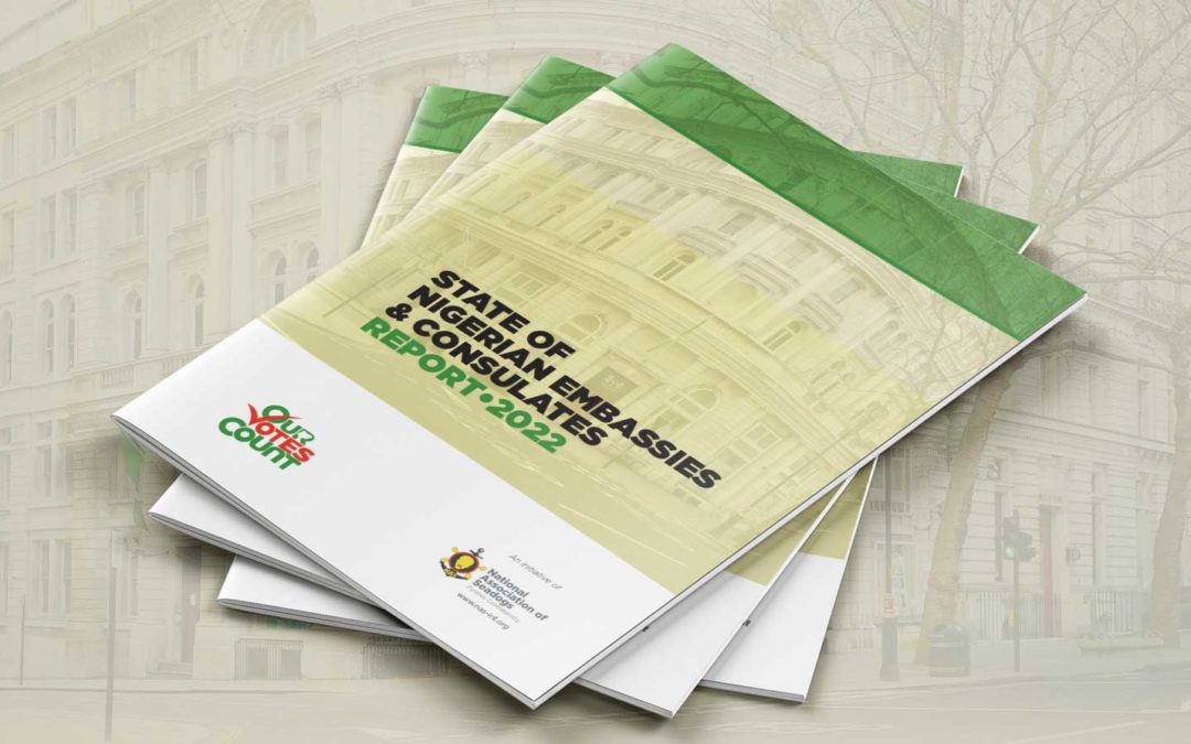 Report on the State of Nigerian Embassies and Consulate